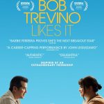 دانلود فیلم باب تروینو دوستش داره Bob Trevino Likes It 2024